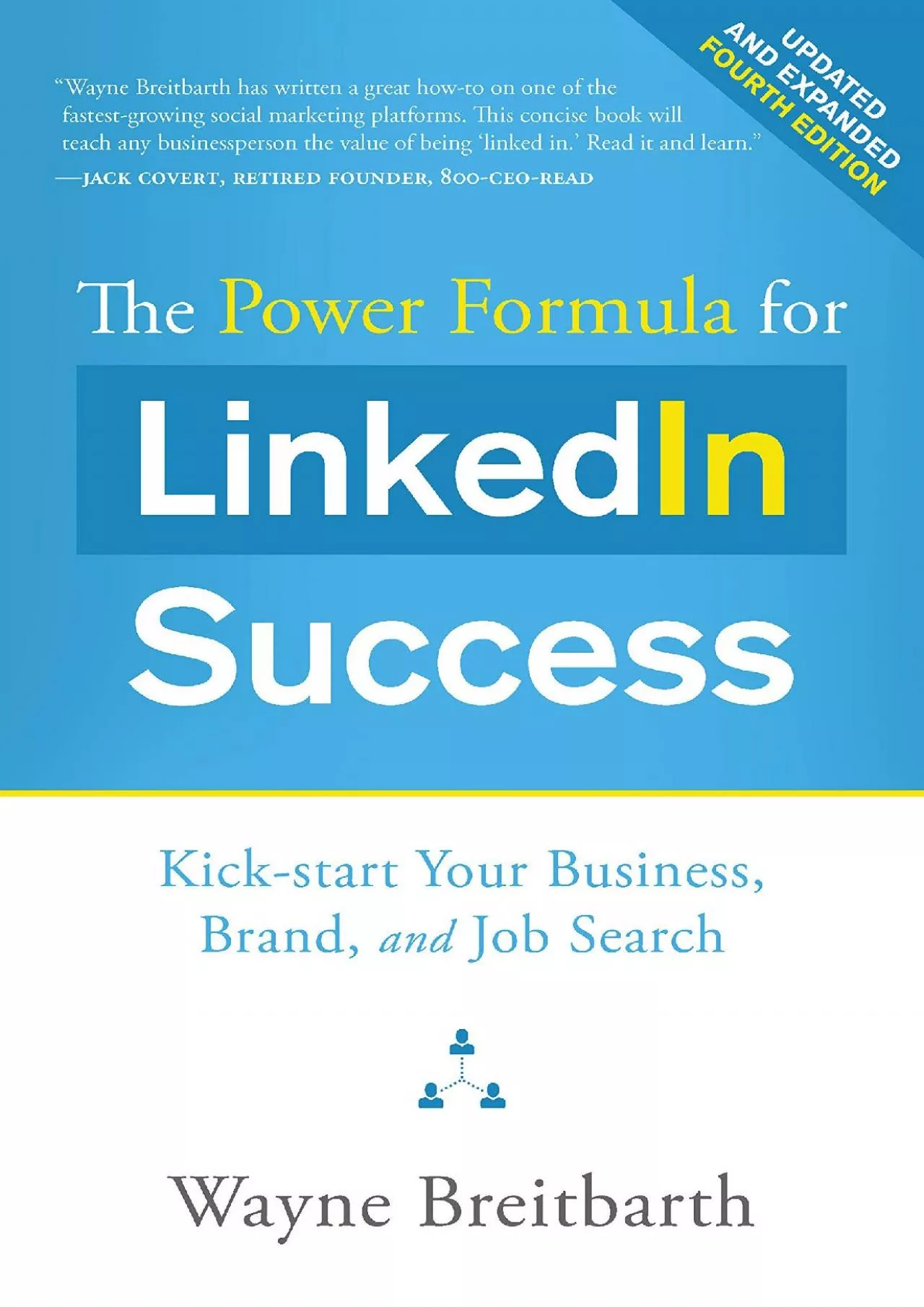 PDF-[EPUB] - The Power Formula for LinkedIn Success (Fourth Edition - Completely Revised):