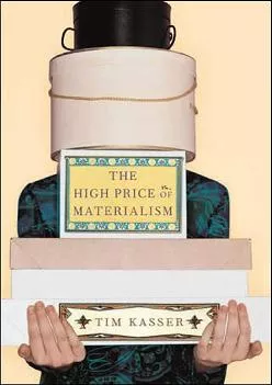 [EBOOK] -  The High Price of Materialism