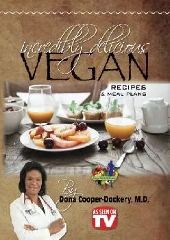 Incredibly Delicious Vegan Recipes and Meal Plans