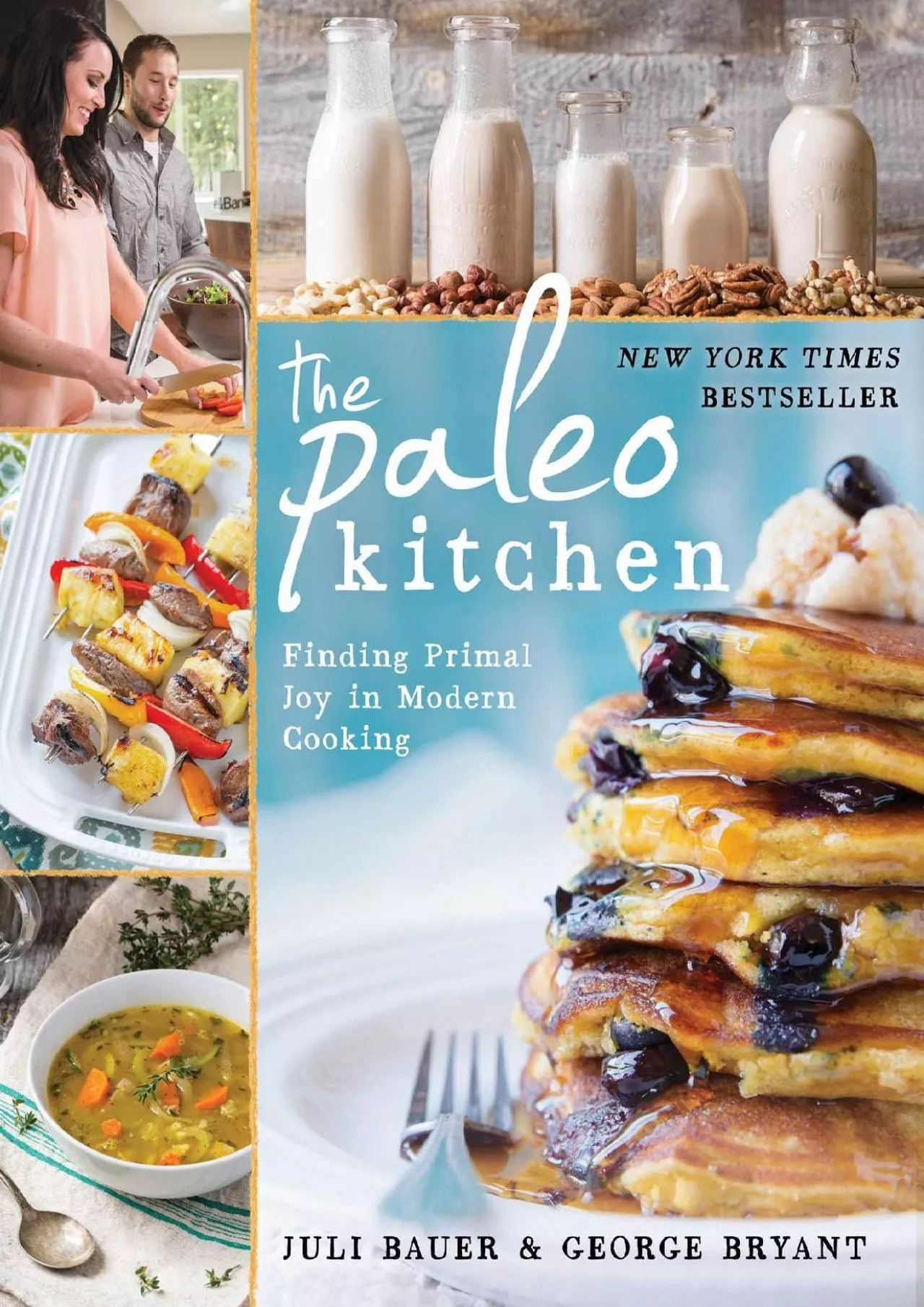 PDF-[READ] The Paleo Kitchen: Finding Primal Joy in Modern Cooking