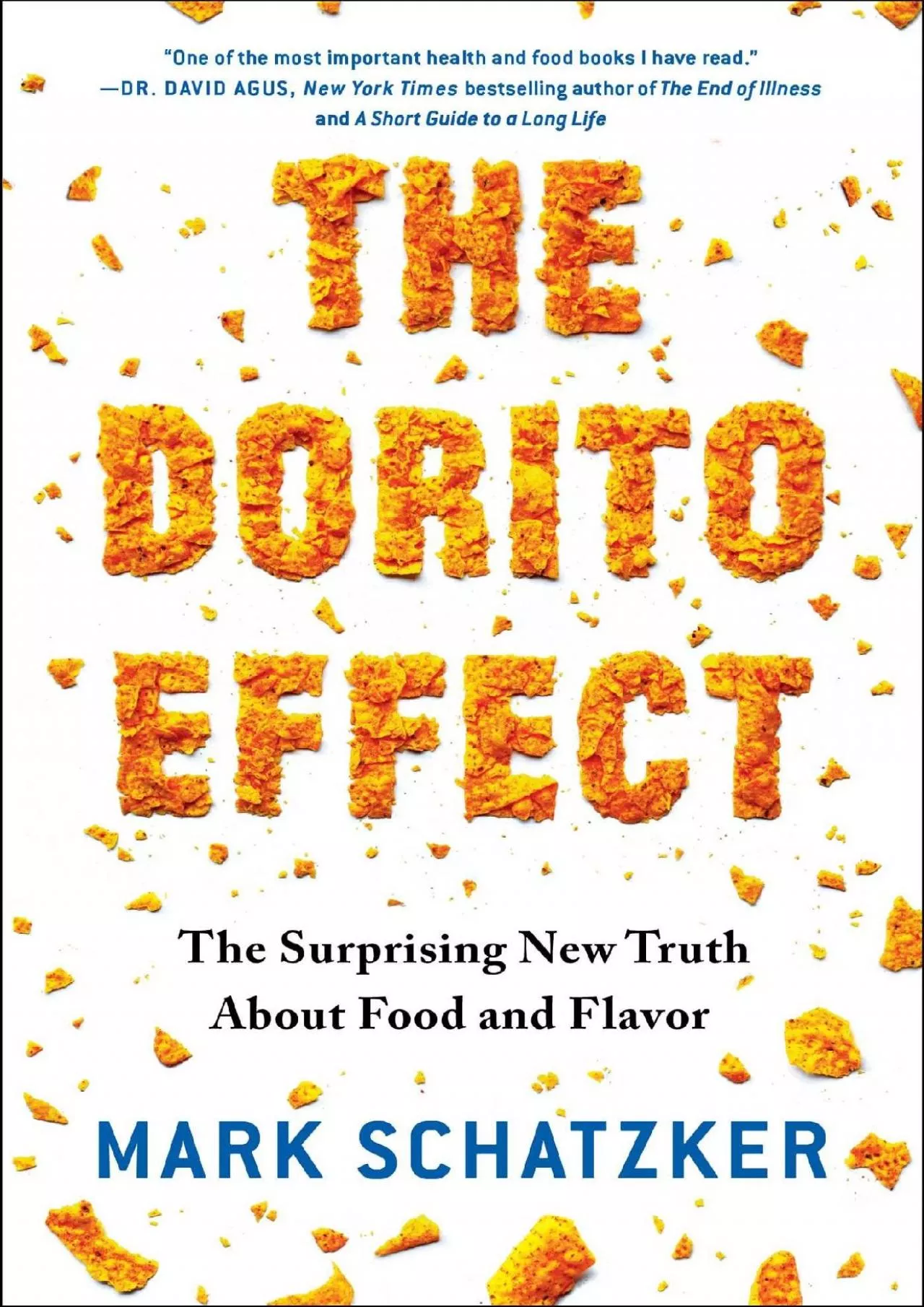 PDF-[EBOOK] The Dorito Effect: The Surprising New Truth About Food and Flavor