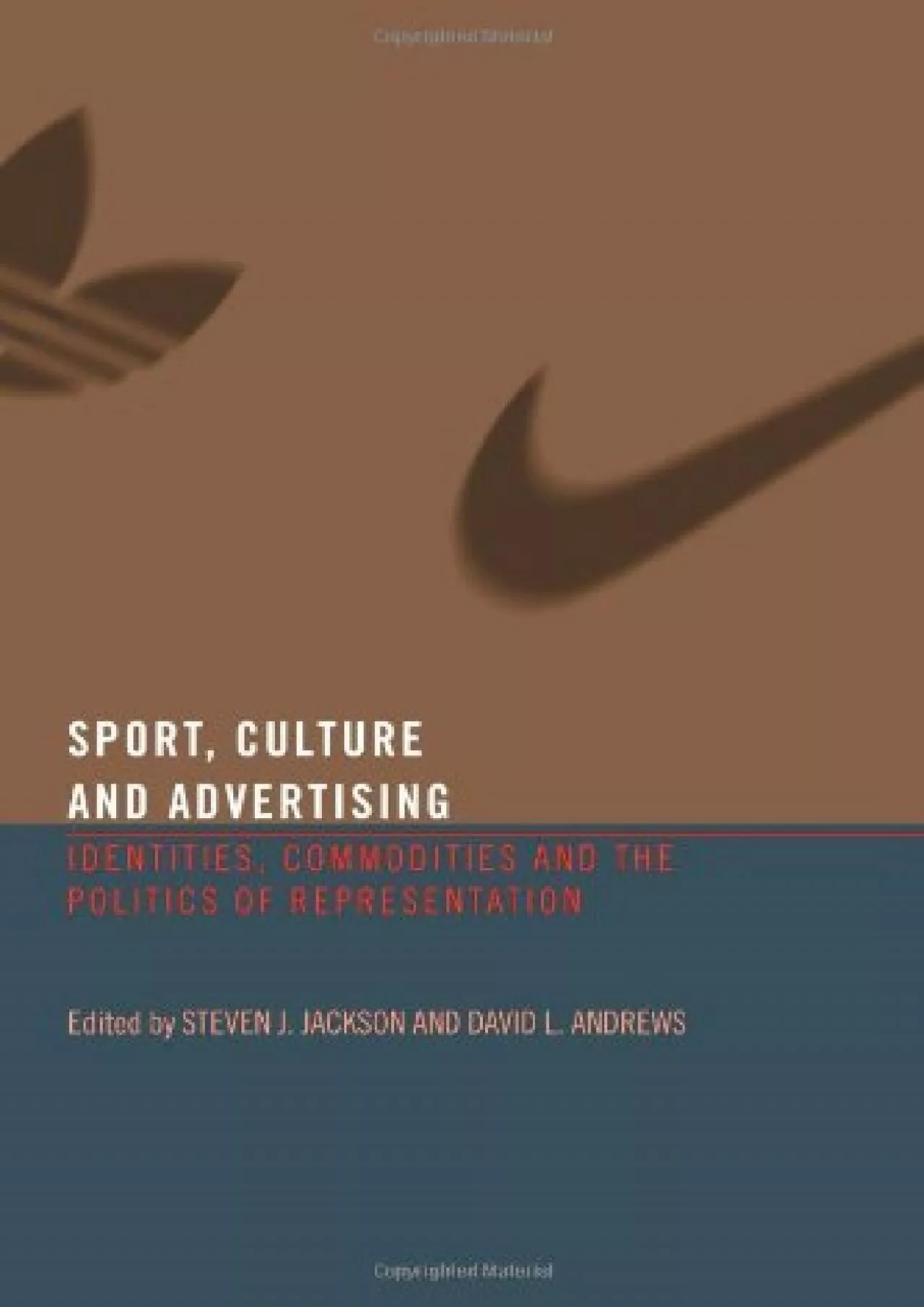 PDF-[DOWNLOAD] - Sport, Culture and Advertising: Identities, Commodities and the Politics