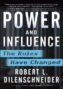 [DOWNLOAD] -  Power and Influence: The Rules Have Changed