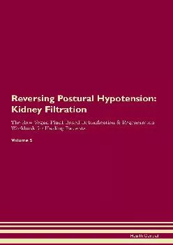 Reversing Postural Hypotension: Kidney Filtration The Raw Vegan Plant-Based Detoxification