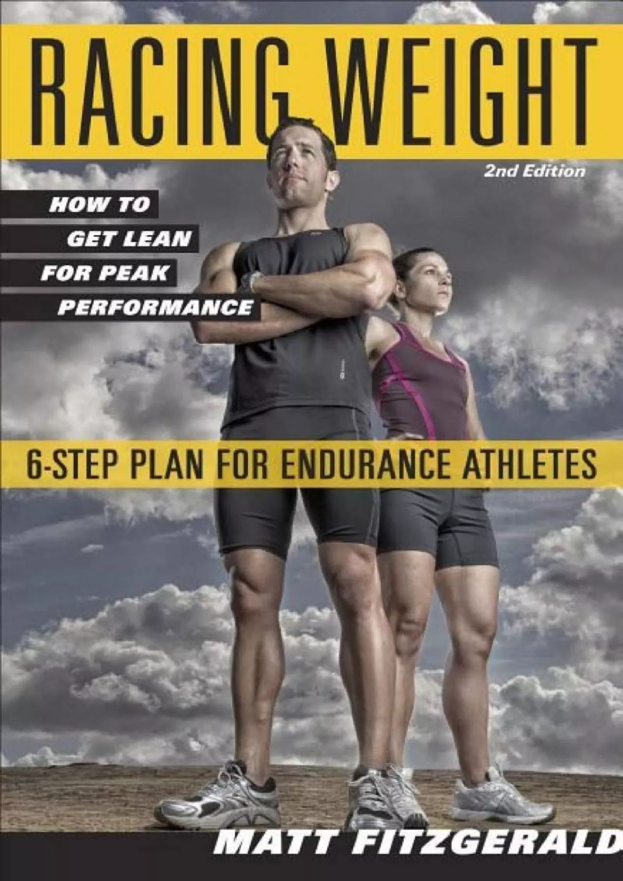 PDF-[READ] Racing Weight: How to Get Lean for Peak Performance (The Racing Weight Series)