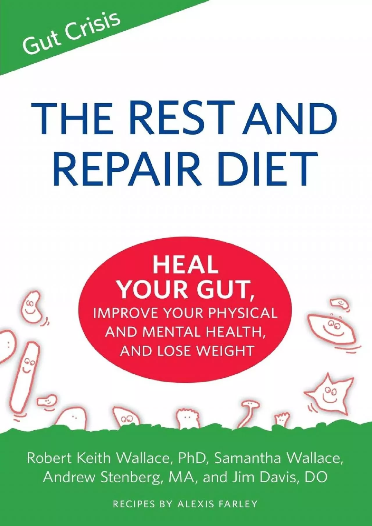 PDF-[READ] The Rest and Repair Diet: Heal Your Gut, Improve Your Physical and Mental Health,