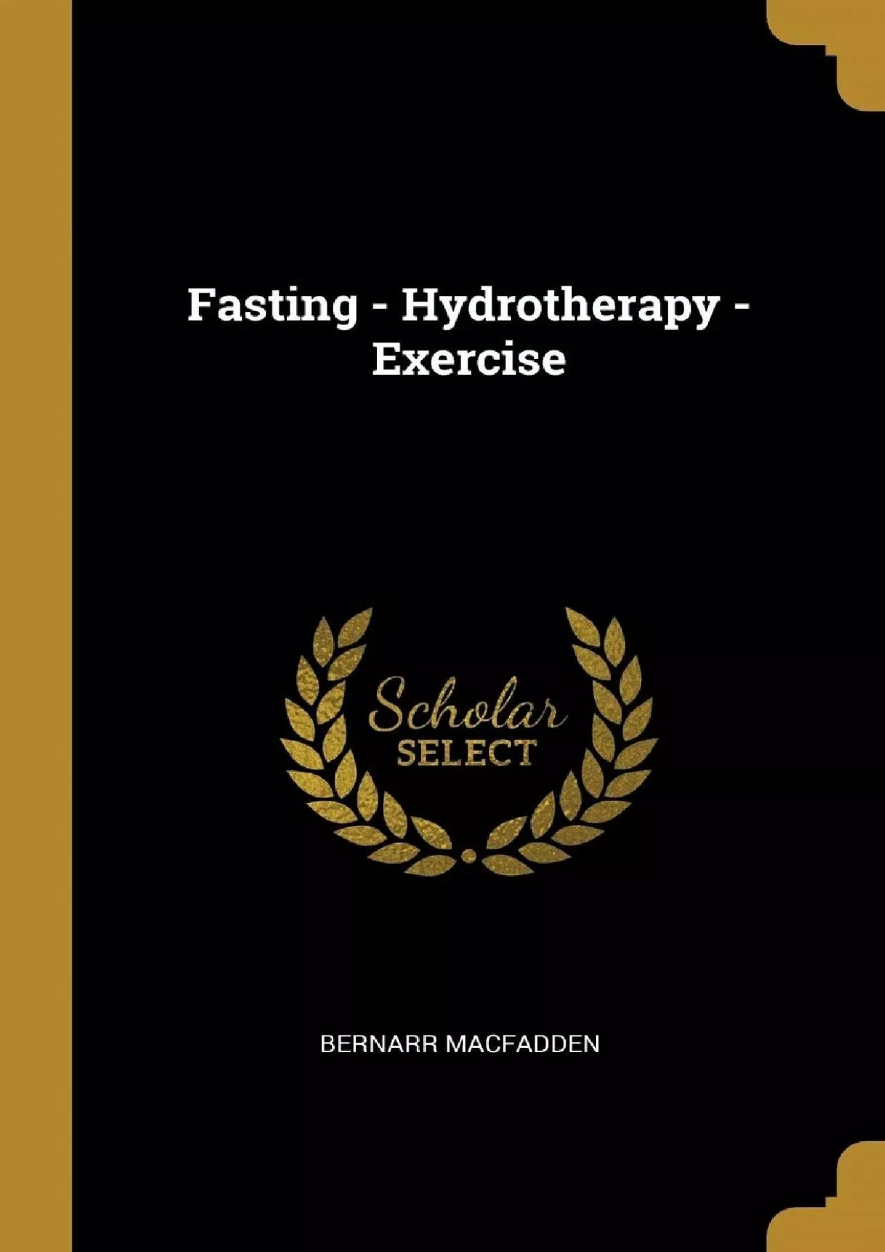 PDF-Fasting - Hydrotherapy - Exercise