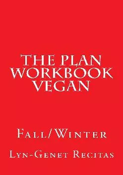 [DOWNLOAD] The Plan Workbook Vegan: Fall/Winter