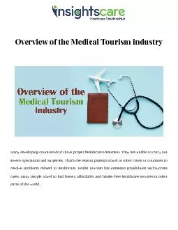 Overview of the Medical Tourism industry.