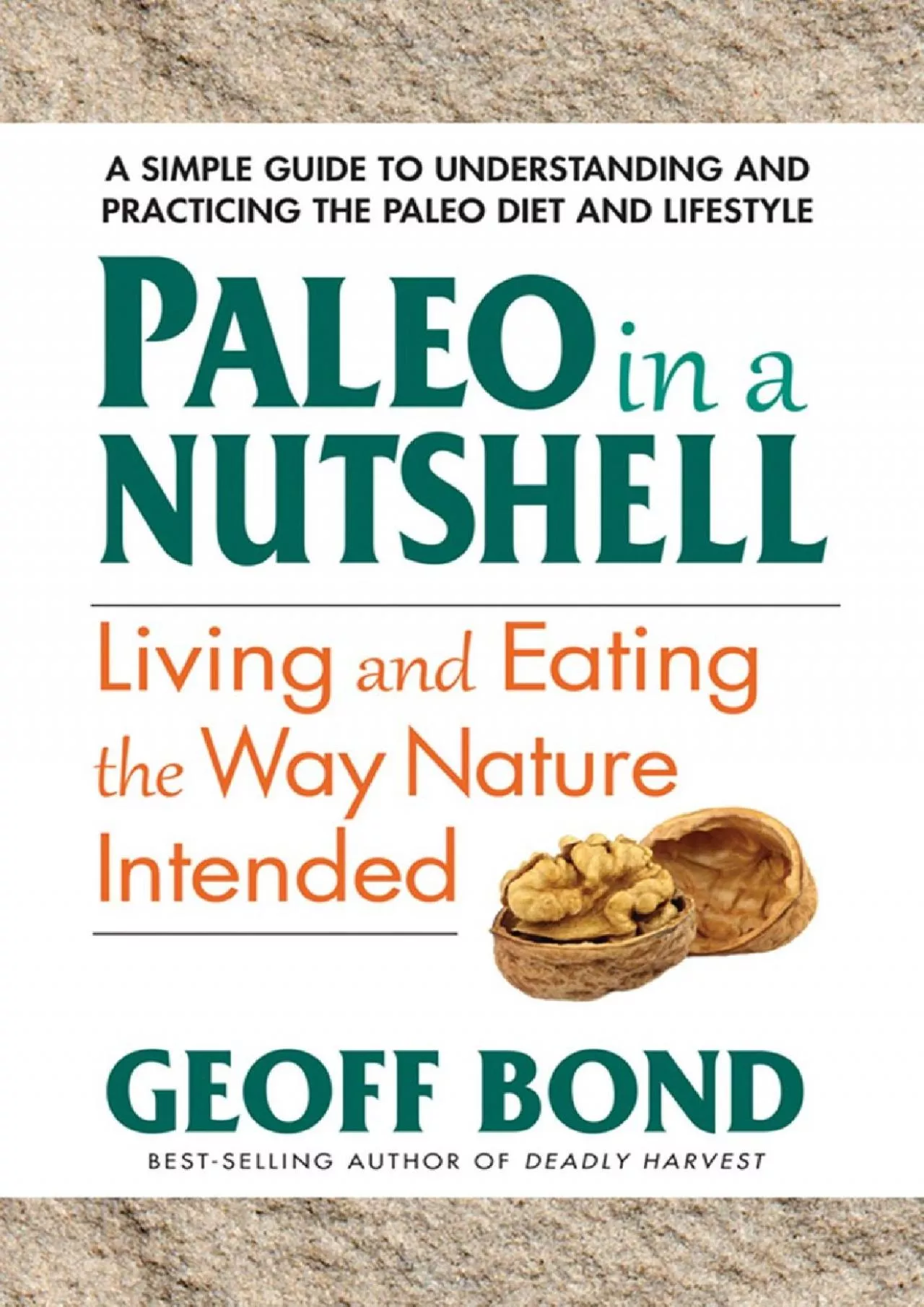 PDF-Paleo in a Nutshell: Living and Eating the Way Nature Intended