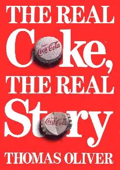 [READ] -  The Real Coke, the Real Story