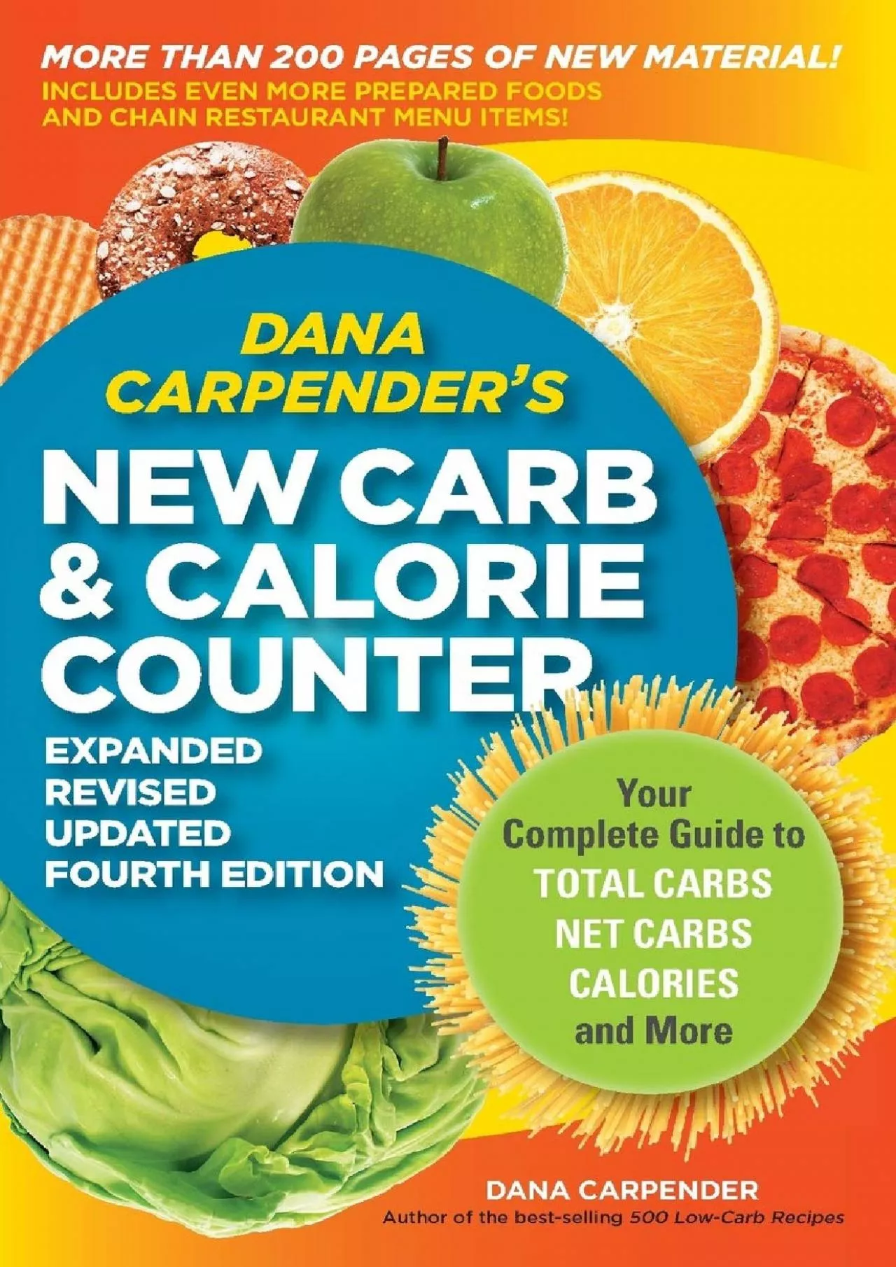 PDF-Dana Carpender\'s NEW Carb and Calorie Counter-Expanded, Revised, and Updated 4th Edition: