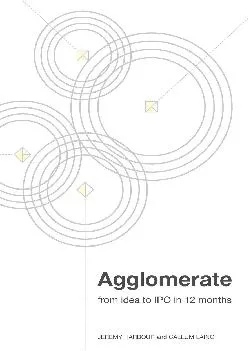 [READ] -  Agglomerate: From Idea To IPO In 12 Months