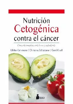 [EBOOK] NUTRICIÓN CETOGÉNICA CONTRA EL CÁNCER (Spanish Edition)