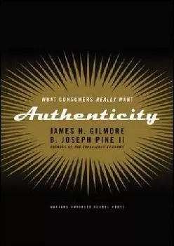 [READ] -  Authenticity: What Consumers Really Want