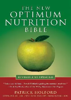 [READ] The New Optimum Nutrition Bible