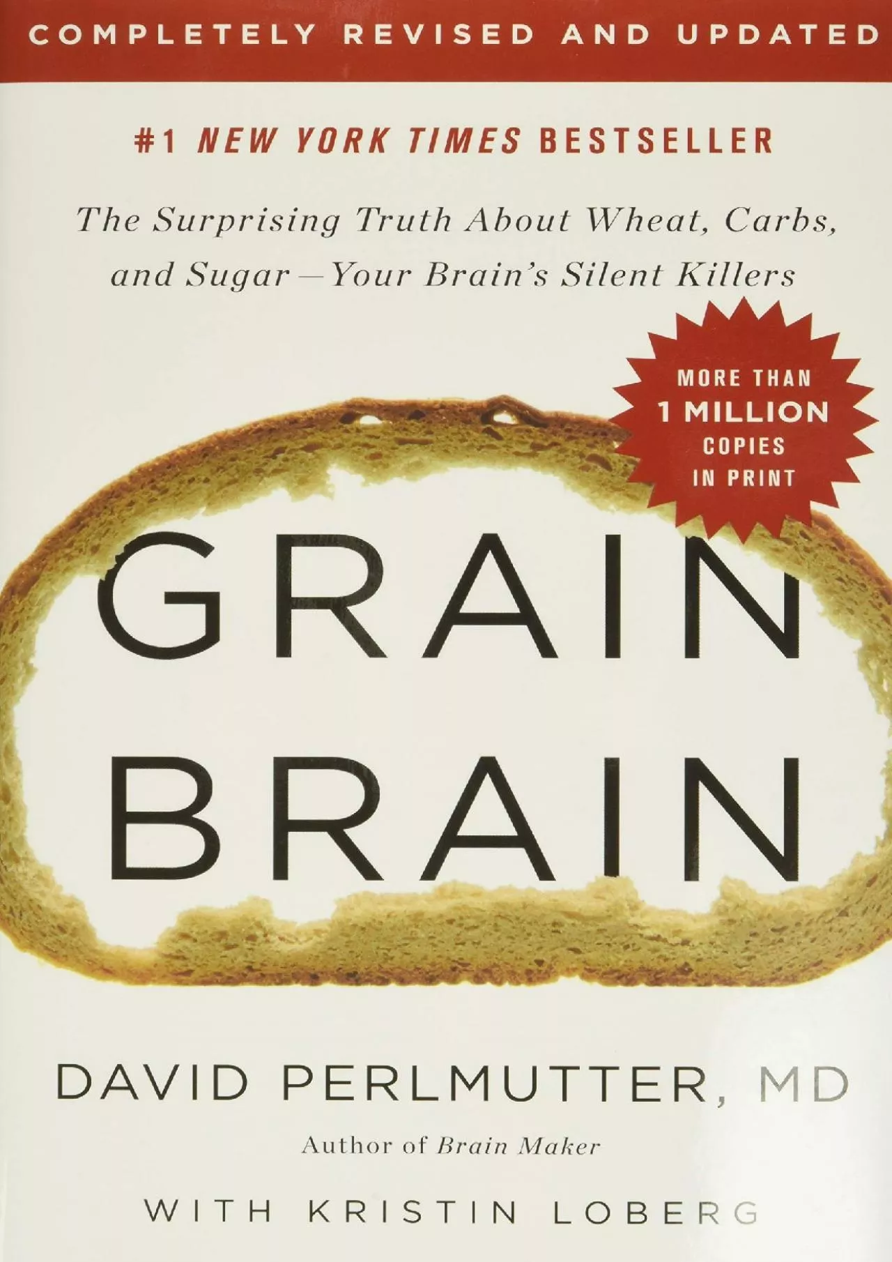 PDF-[READ] Grain Brain: The Surprising Truth about Wheat, Carbs, and Sugar--Your Brain\'s