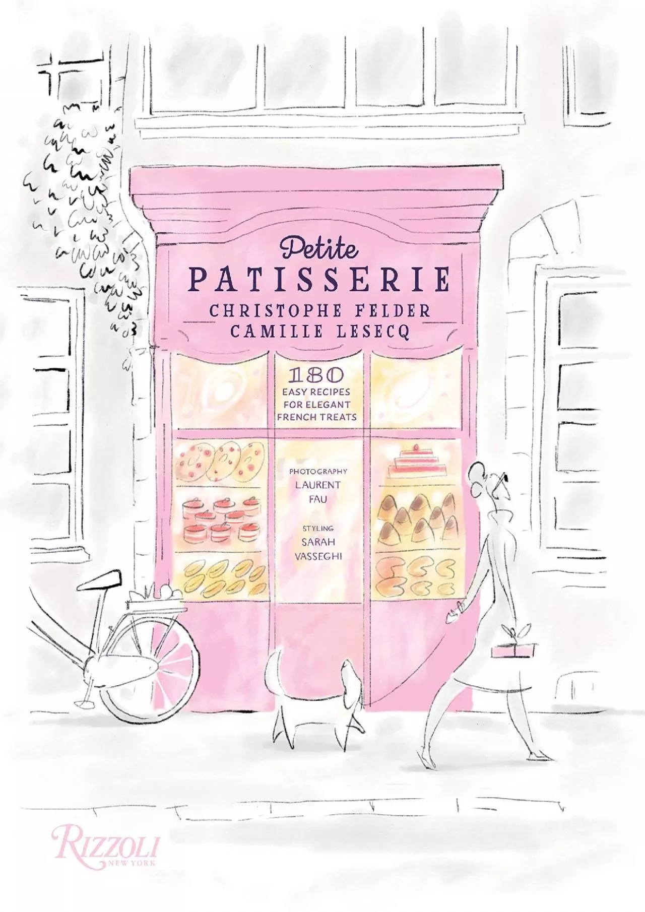 PDF-[READ] - Petite Patisserie: 180 Easy Recipes for Elegant French Treats