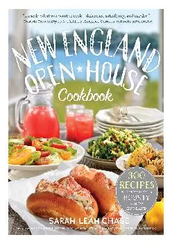 [READ] -  New England Open-House Cookbook: 300 Recipes Inspired by the Bounty of New England