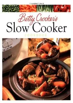 [EPUB] -  Betty Crocker\'s Slow Cooker Cookbook (Betty Crocker Cooking)