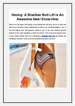 Having  A Brazilian Butt Lift is An Awesome Idea! Know-Howq