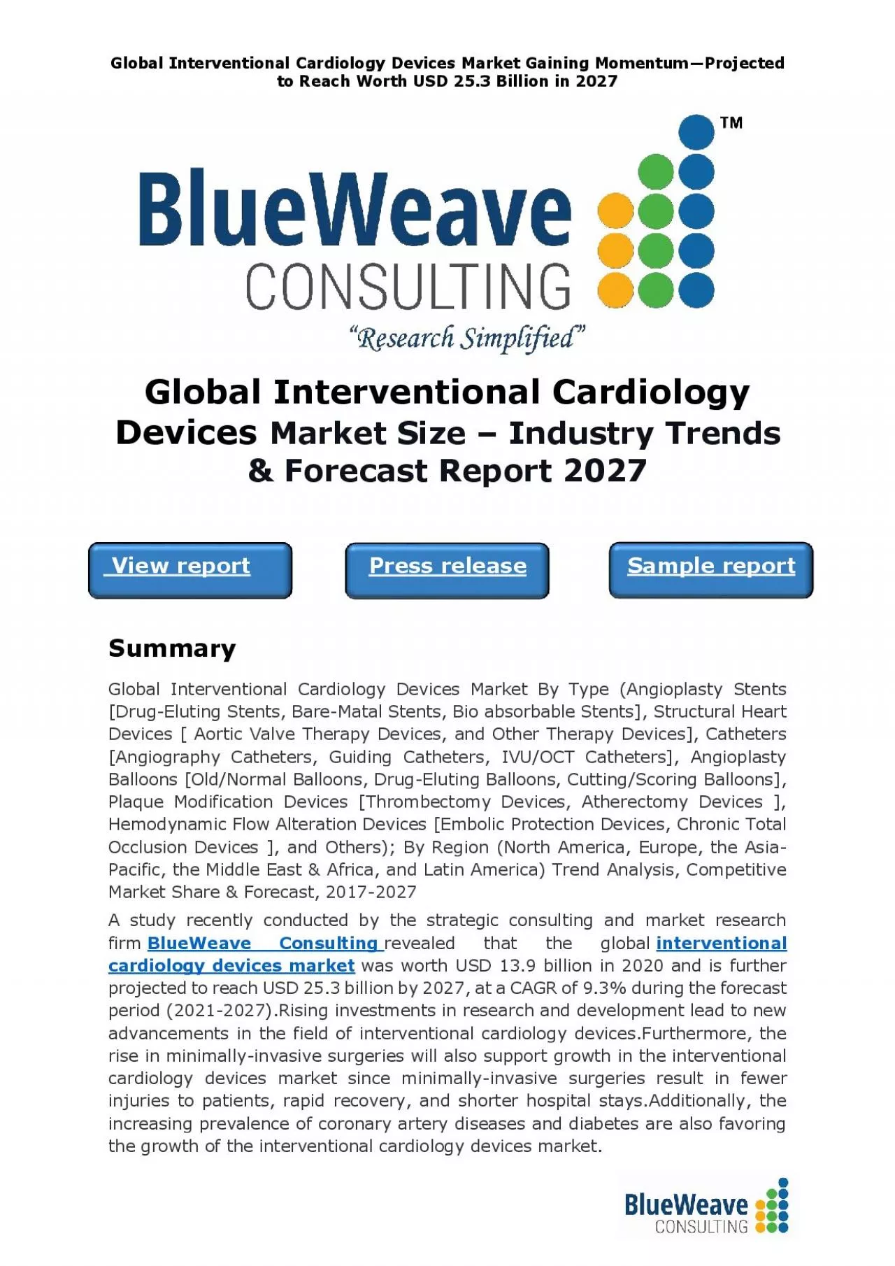 PDF-Global interventional cardiology devices market was worth USD 13.9 billion in 2020 and