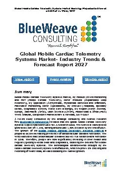 Global Mobile Cardiac Telemetry Systems Market- Industry Trends & Forecast Report 2027