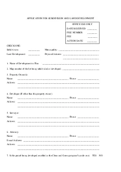 APPLICATION FOR SUBDIVISION AND LAND DEVELOPMENT CHECK ONE Subdivision