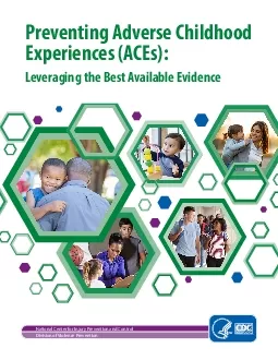 PDF-How ACEs in30uence health and opportunityThe childhood years from the