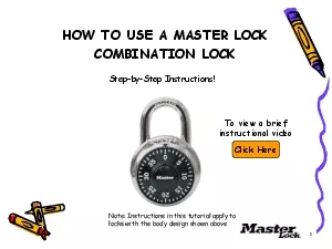 HOW TO USE A MASTER LOCK