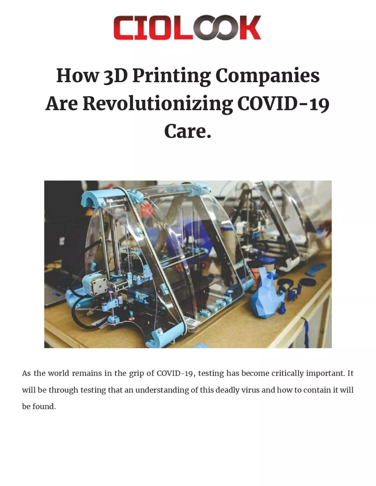 PDF-How 3D Printing Companies Are Revolutionizing COVID-19 Care