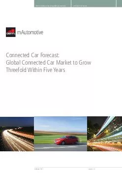 chnology Roadmap Connected Car Forecast Global Connected Car Market to Grow Threefold Within Five Years February  Version 