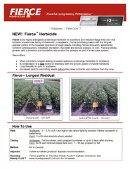 Soybeans Field Corn NEW Fierce Herbicide Fierce is the