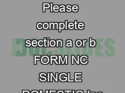  EXISTING CONNECTION Please complete section a or b FORM NC SINGLE DOMESTIC Inc