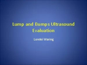 Lump and Bumps Ultrasound