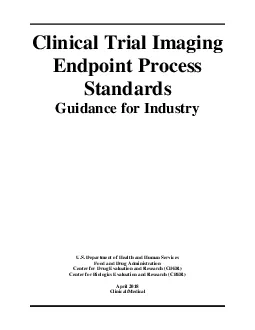 Clinical Trial Imaging Endpoint Process StandardsGuidance for Industry