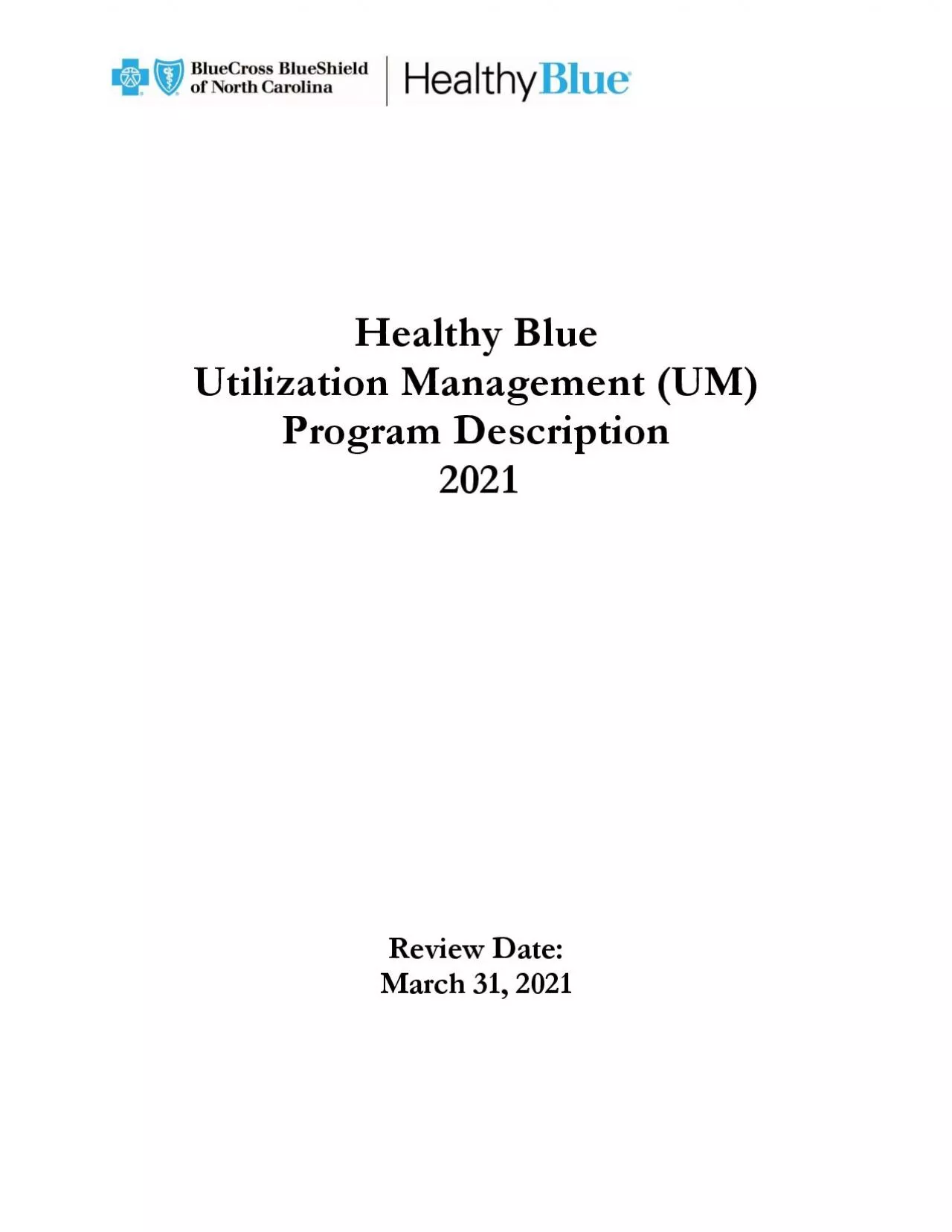 PDF-Healthy BlueUtilization Management UM Program Description