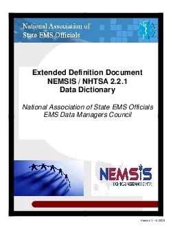 Extended Definition Document  NEMSIS  NHTSA 221 Data Dictionary  Nati