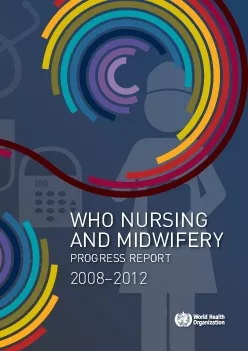 WHO NURSING AND MIDWIFERY PROGRESS REPORT