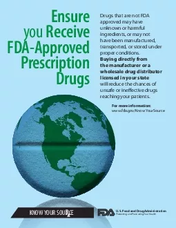 Ensureyou Receive FDAApproved Prescription DrugsDrugs that are not FD