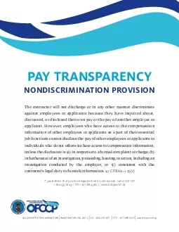 PAY TRANSPARENCYNONDISCRIMINATION PROVISIONThe contractor will not dis