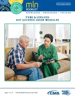 ITEMS  SERVICES NOT COVERED UNDER MEDICARE