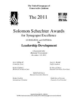 The United Synagogue of Conservative Judaism The  Solomon Schechter Awards for Synagogue Excellence GUIDELINES and CRITERIA for Leadership Development to be presented at the Biennial Convention Decemb