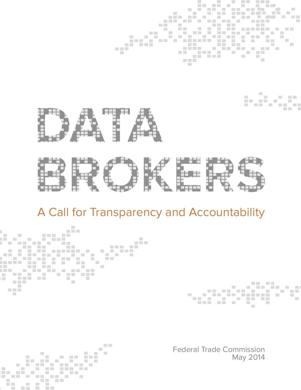 PDF-Data BrokersA Call for Transparency and AccountabilityFederal Trade Co