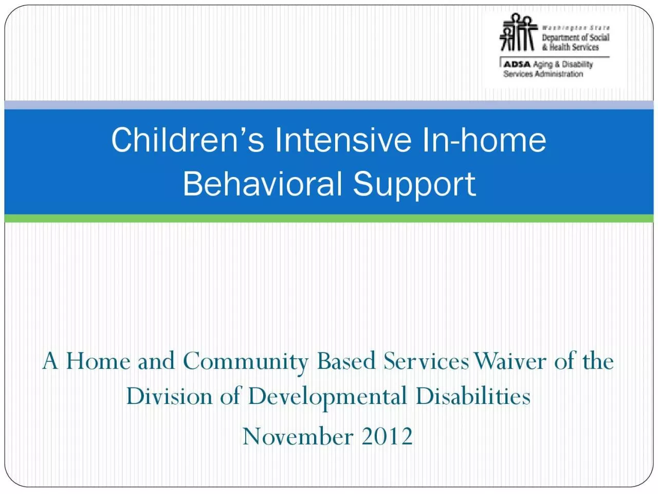 PDF-A Home and Community Based Services Waiver of the Division of Developm