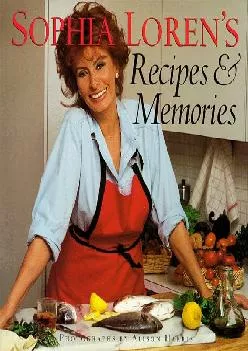 [EPUB] -  Sophia Loren\'s Recipes and Memories