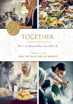 [DOWNLOAD] -  Together: Our Community Cookbook