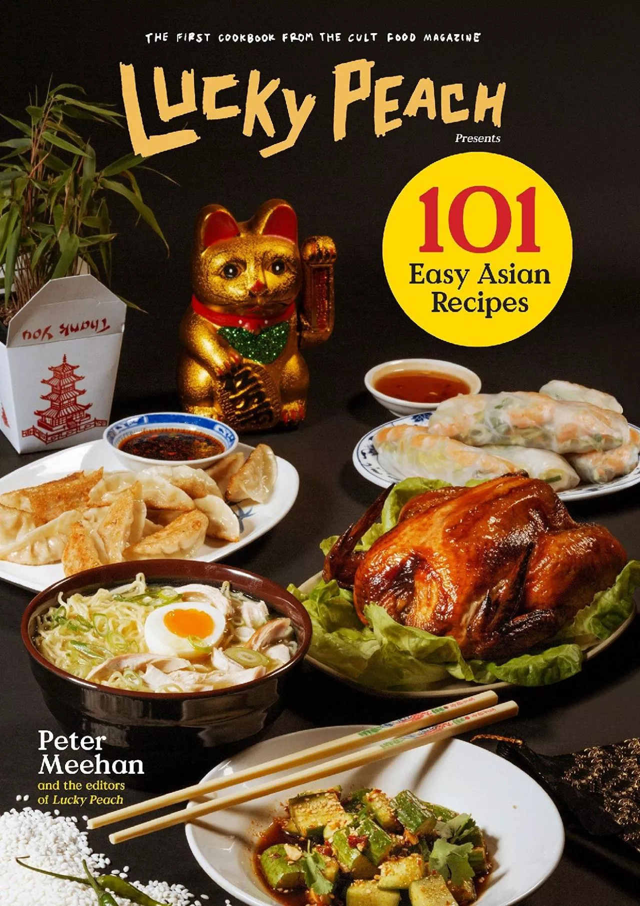 PDF-[EBOOK] - Lucky Peach Presents 101 Easy Asian Recipes: The First Cookbook from the Cult