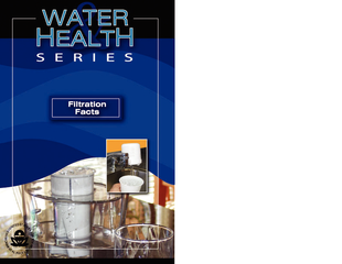 Table of Contents Home water treatment facts