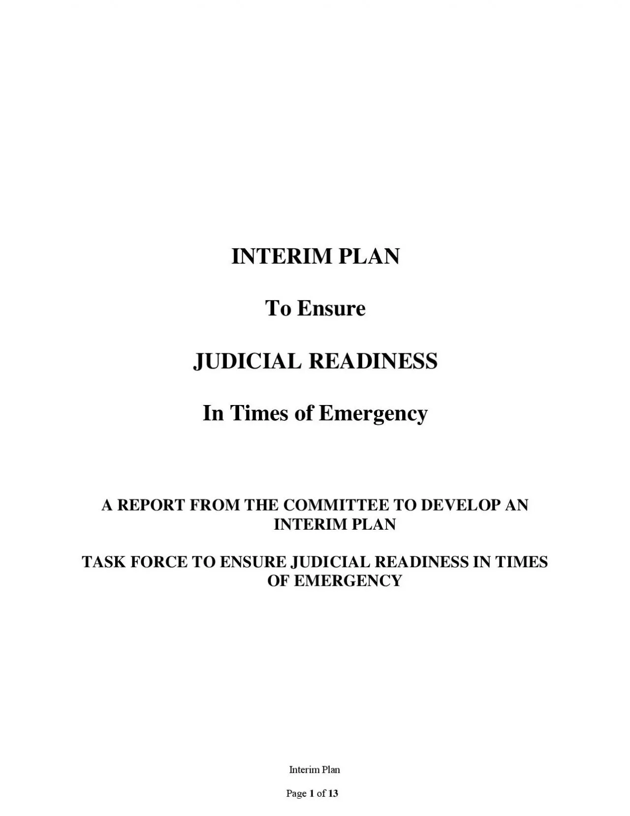 PDF-INTERIM PLAN To EnsureJUDICIAL READINESS In Times of EmergencyA REPORT